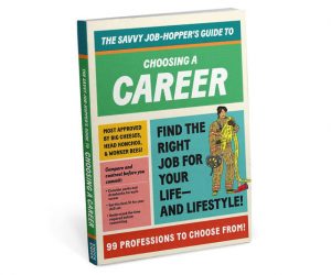 Read more about the article Job-Hopper’s Guide To Choosing A Career