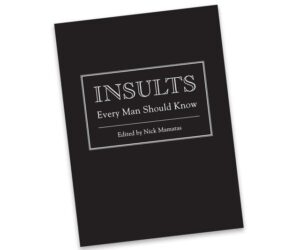 Read more about the article Insults Every Man Should Know