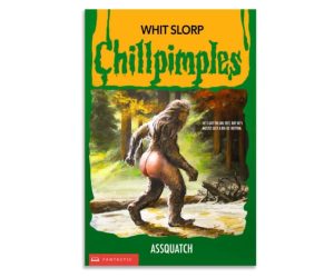 Read more about the article Chillpimples Assquatch