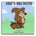 Dee’s Big Nuts